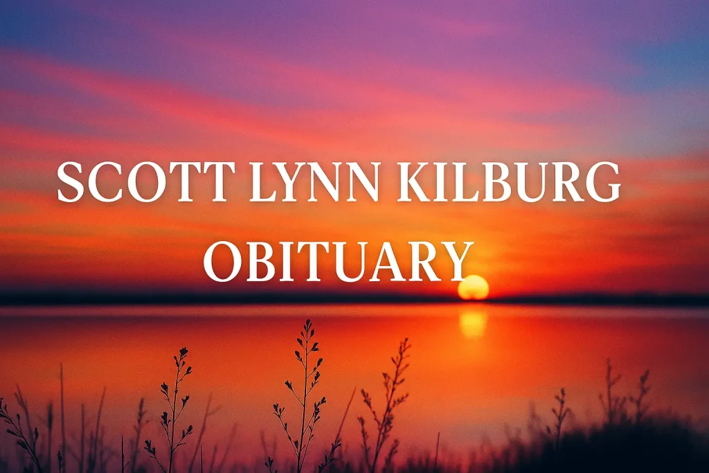 scott lynn kilburg obituary